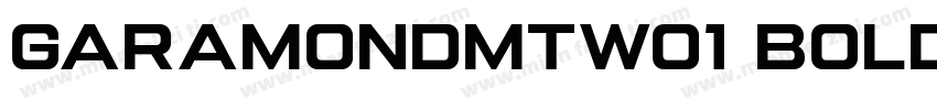 GaramondMTW01 Bold字体转换